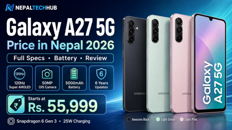 Galaxy A27 5G  Price in Nepal (2026): Full Specs, Battery & Review