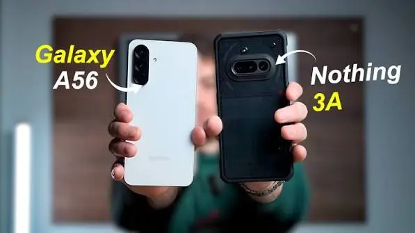 Nothing Phone 3a vs Samsung Galaxy A56 5G: Design or Longevity?